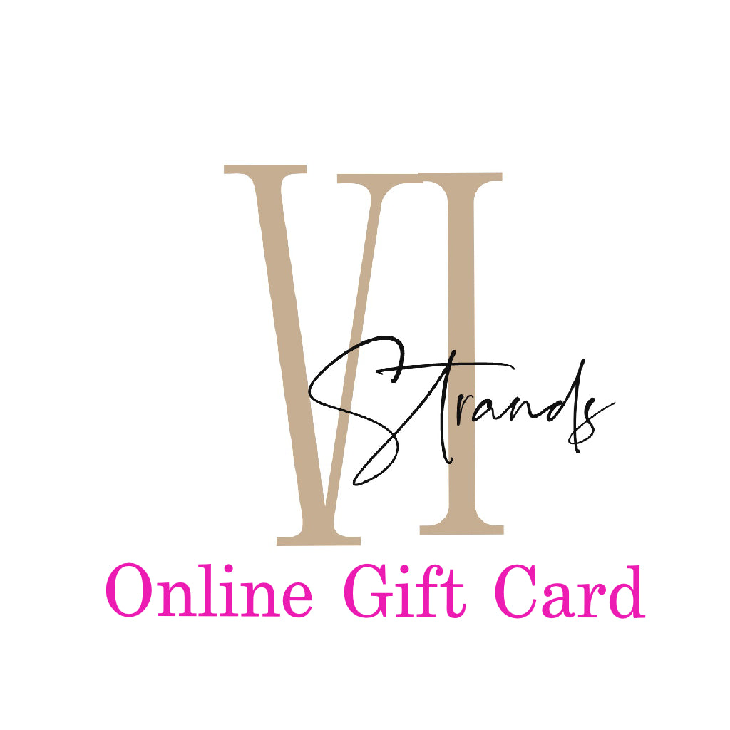 VI Strands Gift Card